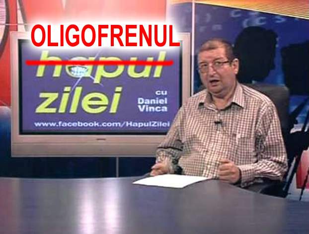 vinca daniel oligofren anonymous piatra neamt vinca daniel oligofren